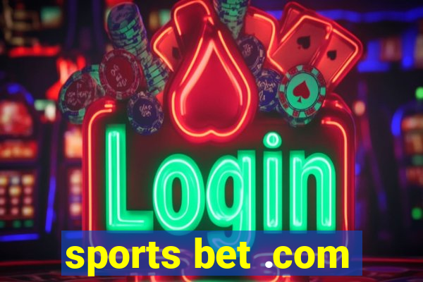 sports bet .com